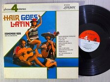 DISCO LP EDMUNDO ROS - HAIR GOES LATIN - SP44134 LONDON DECCA PHASE 4 STEREO EX