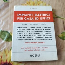 Impianti Elettrici Per Casa Ed Uffici - Biasutti - Ed. Hoepli 1984