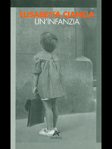 Infanzia elisabetta ciancia - elisabetta,