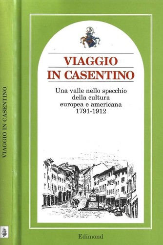Viaggio casentino una - casentino.,