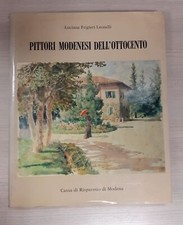 Pittori modenesi dell'Ottocento Leonelli 1986 Frigieri Leonelli Luciana B01FNRKY
