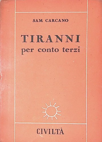 Tiranni per conto terzi