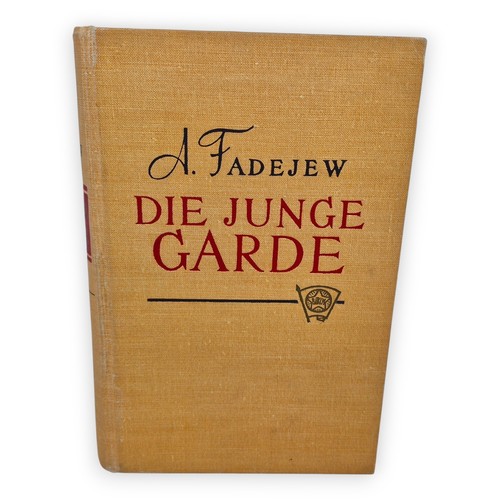 Die junge garde - die, fadejew