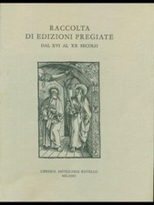 RACCOLTA DI EDIZIONI PREGIATE