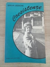 Lezoche Giulia, Coesistenze