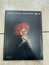 ZORAN MUSIC, ESTREME FIGURE - MARSILIO - BUONE CONDIZIONI