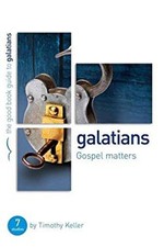 Gospel Matters : Galatians