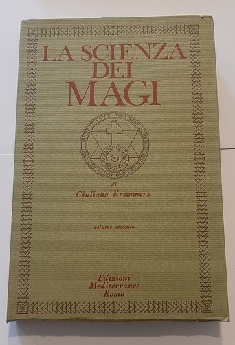 Kremmerz giuliano scienza - kremmerz, la
