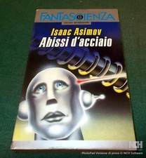 Oscar Mondadori 1876 "ABISSI d'ACCIAIO" di Isaac Asimov 1^ edizione 1986