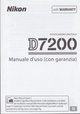 NIKON MANUALE D'USO  NIKON D7200, NUOVO, IN ITALIANO, 395 PAGINE 10X15CM