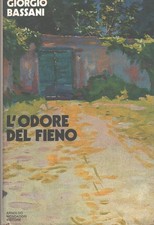 L’odore del fieno di Giorgio Bassani ed. Mondadori