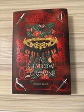 A Shadow Crown by Melissa