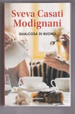 Libro Qualcosa di Buono Sveva Casati Modignani SC44