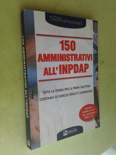 150 amministrativi all inpdap - 150, all'inpdap
