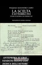 WW2 LA SCELTA 8 SETTEMBRE 1943