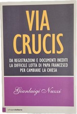 VIA CRUCIS - GIANLUIGI NUZZI -