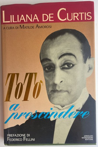 Totò prescindere - totò, a