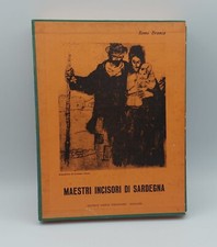 REMO BRANCA MAESTRI INCISORI DI SARDEGNA ED.FOSSATARO CAGLIARI 1973