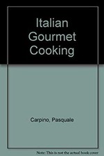 Italian Gourmet Cooking : La