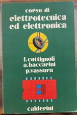 CORSO DI ELETTROTECNICA ED ELETTRONICA. Vol. 2: Elettronica.,