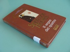 B6) SHERLOCK HOLMES. IL SEGNO DEI QUATTRO - Conan Doyle (Fabbri) & co.