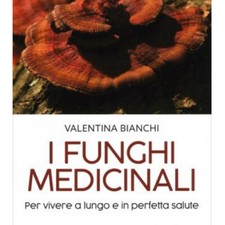 LIBRO I FUNGHI MEDICINALI -