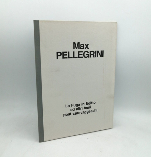 Max pellegrini fuga - pellegrini, la