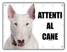 Cartello Attenti al cane Bull