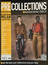Pre Collections, Milan & New