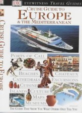 Cruise Guide to Europe and the