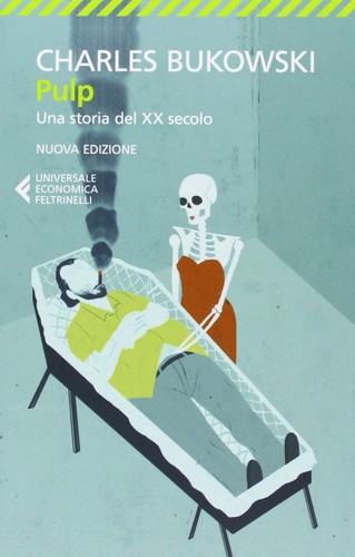 Libri charles bukowski - bukowski, pulp