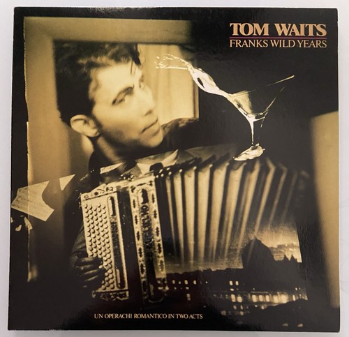 Tom waits frank wild - waits, years