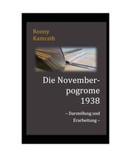 Die Novemberpogrome 1938 -