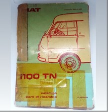 FIAT 1100 T/2 FURGONE 217 N - CATALOGO PARTI RICAMBIO