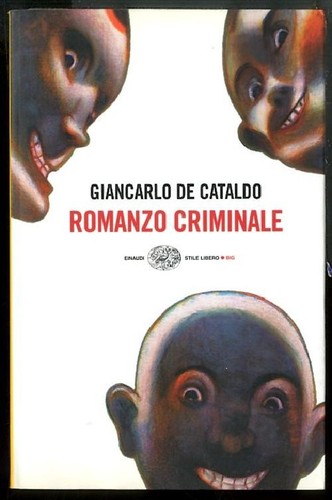Romanzo criminale de - criminale, di