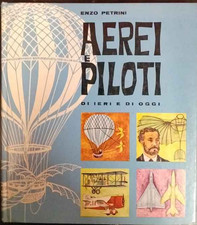Aerei e piloti di ieri e di