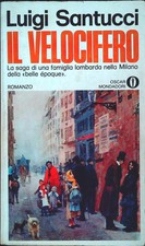 IL VELOCIFERO - LUIGI SANTUCCI