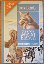 Zanna Bianca - Jack London