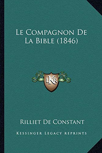 Compagnon la bible - le,