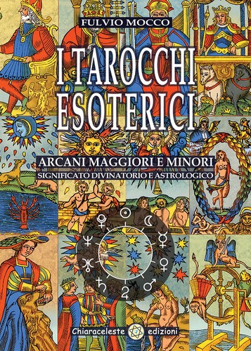 Tarocchi esoterici arcani - i,