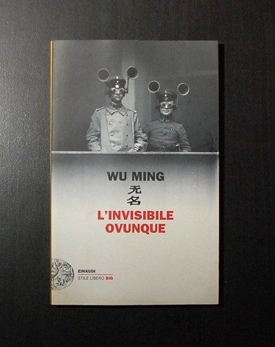Invisibile ovunque wu ming - wu,
