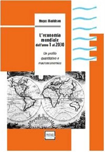 Economia mondiale dall anno - l'economia,