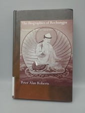 The Biographies of Rechungpa