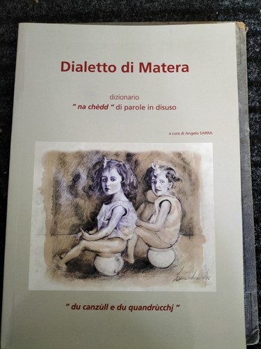 Matera dialetto - matera-, di