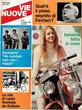 VIE NUOVE 1970/25=BENZINA FATTA IN CASA=SOJUZ 9=ANNA MOFFO=FULVIO GRIMALDI=