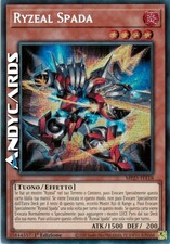 RYZEAL SPADA • (Sword Ryzeal) • Segreta Prismatica • MP25 IT118 • 1Ed • Yugioh!