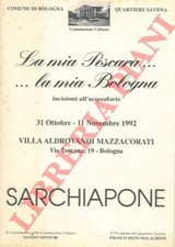 RUGGERI Giorgio - SOLMI Franco - La grafica di Mimmo Sarchiapone.  La mia Pesca
