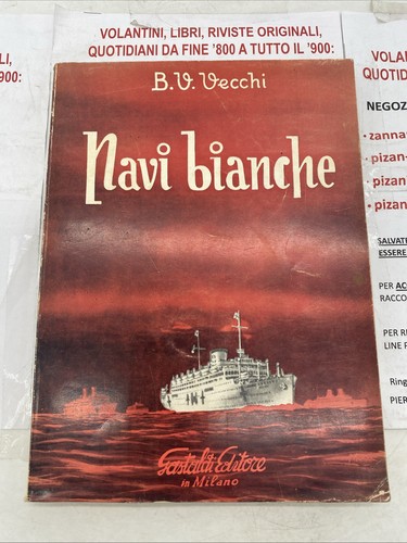 Vecchi navi bianche - b.v.,