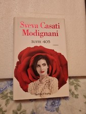 Sveva Casati Modignani - SUITE 405 - Romanzo Sperling & Kupfer