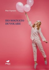 Ho sognato di volare -